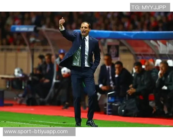 布冯赞阿莱格里执教风格独特米兰印记深刻显现